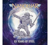 Nanowar Of Steel - Nanowar XX Years of Steel