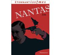 Nantas - Émile Zola - Flammarion - Poche - Scolaire / Universitaire