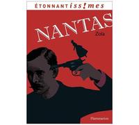 Nantas - Suivi De Madame Neigeon
