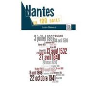 Nantes En 100 Dates