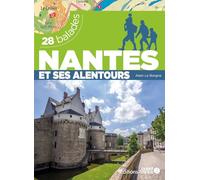 Nantes et ses alentours - 28 balades