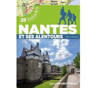 Nantes et ses alentours - 28 balades