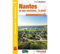 Nantes et ses environs à pied Collectif (Auteur)