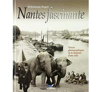 Nantes Fascinante