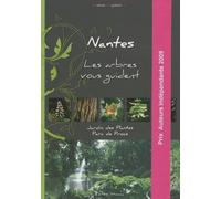 Nantes, Les Arbres Vous Guident - Jardin Des Plantes, Parc De Procé