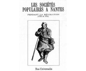 Nantes les societes populaires pendant la revolution