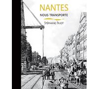 Nantes nous transporte