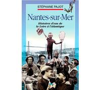 Nantes-Sur-Mer - Histoire D'eau De La Loire À L'atlantique