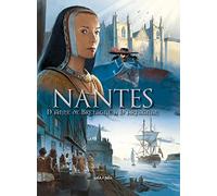 Collectif – Nantes Tome 2 : D'Anne de Bretagne à d'Artagnan – De 1440 à 1789