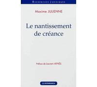 Nantissement de créance (Le)