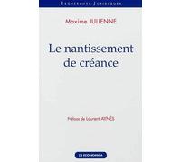 Nantissement de créance (Le)