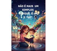 Não é mais um simples porquê. É um " se".