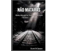 Não Matarás: Minha vida entre as Testemunhas de Jeová
