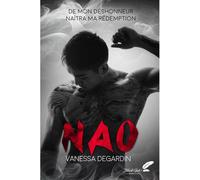 Nao - Vanessa Degardin - BLACK INK EDITIONS - broché - Roman