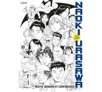 Naoki Urasawa: Récits, dessins et confidences (Nouvelle édition)
