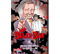 Naoki Urasawa T Billy Bat 15: Ausgezeichnet mit dem "Max-und-Moritz-Prei (Poche)