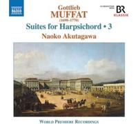 NAOKO AKUTAGAWA - MUFFAT HARPSICHORD SUITES 3 - CD - G4z