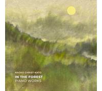 Naoko Christ-Kato - in The Forest-Piano Works [Import]