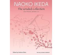 Naoko Ikeda: The Graded Collection. Solo de Piano.