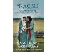 Naomi And The Widows' Club