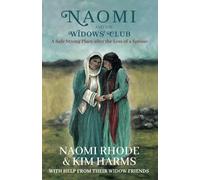 Naomi And The Widows' Club