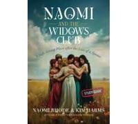 Naomi And The Widows Club