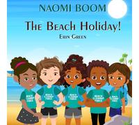 Naomi Boom: The Beach Holiday
