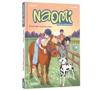 Naomi, fille de vétérinaire - Tome 4 - Sylvie Baussier - Play Bac Eds - broché - Roman junior