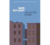 Naomi Replansky Collected Poems (Poche)