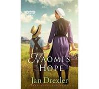Naomis Hope by J Drexler J Drexler (Auteur)
