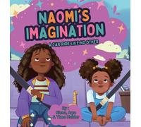 Naomi's Imagination: A Car Ride Like No Other