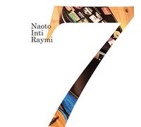 NAOTO INTI RAYMI - 7 (Ltd/Cd/Dvd)