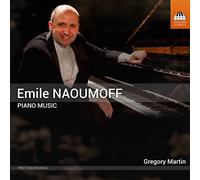 Naoumoff, Émile : Intégrale de L’oeuvre pour Piano