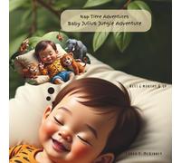 Nap Time Adventures: Baby Julius Jungle Adventure