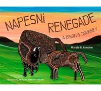 Napesni Renegade A Bison's Journey - Marcie R. Rendon - Charlesbridge - ebook (ePub) - Livre