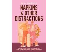 Napkins And Other Distractions