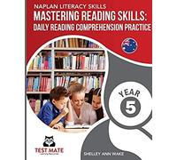 Naplan Literacy Skills Mastering Reading Skills Year 5