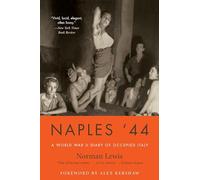 Naples '44 – A World War II Diary of Occupied Italy