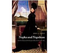 Naples and Napoleon John Anthony Davis (Auteur)