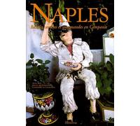 Naples: Balades secrètes et gourmandes en Campanie