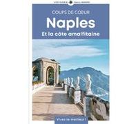 Naples et la côte amalfitaine Collectif (Auteur)