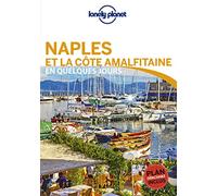 Naples et la côte amalfitaine En quelques jours - 1ed
