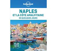 Naples et la côte amalfitaine En Quelques Jours 2ed - Lonely Planet - Lonely Planet - broché - Guide