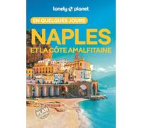 Naples et la côte Amalfitaine En quelques jours 3ed