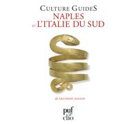 Naples et l'Italie du Sud - Delphine Hassan - Puf - broché - Essai