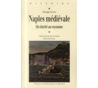 Naples medievale - Pur - Presses Universitaires Rennes - broché - Essai