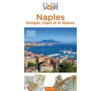Naples, Pompéi, Capri et le Vésuve