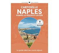 Collectif – Naples : Pompéi, le Vésuve et les îles – Guide de voyage de poche – 2025