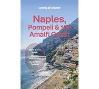 Lonely Planet – Naples, Pompeii & the Amalfi Coast – 9e édition – Anglais