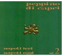Naples Yesterday Naples Hui Vol. 2 - Peppino Di Capri CD